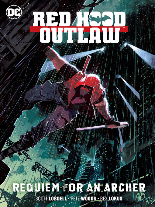 Title details for Red Hood: Outlaw (2018), Volume 1 by Scott Lobdell - Wait list